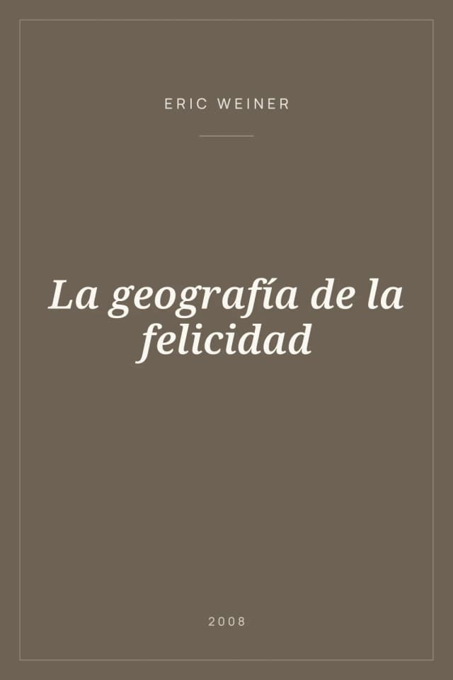 Portada de La geografía de la felicidad