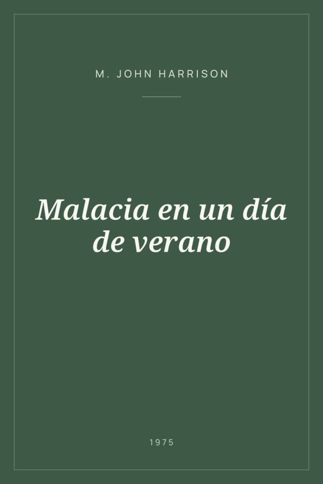 Portada de Malacia en un día de verano