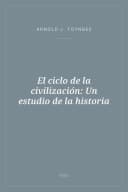 Portada de El ciclo de la civilización: Un estudio de la historia