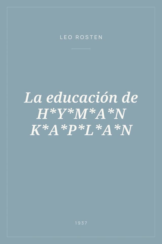 Portada de La educación de H*Y*M*A*N K*A*P*L*A*N