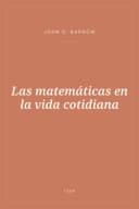Portada de Las matemáticas en la vida cotidiana