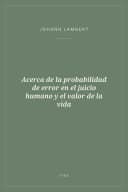 Portada de Acerca de la probabilidad de error en el juicio humano y el valor de la vida
