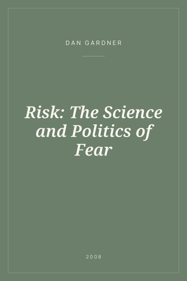 Portada de Risk: The Science and Politics of Fear