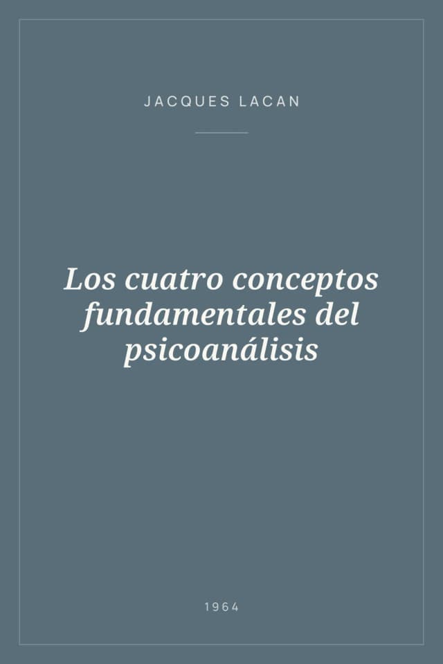 Portada de Los cuatro conceptos fundamentales del psicoanálisis