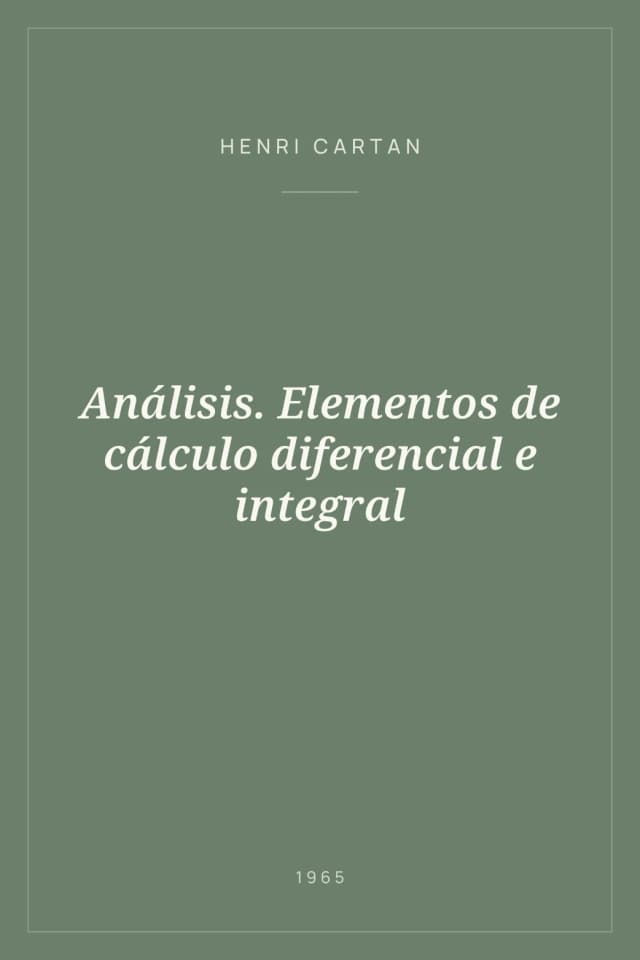 Portada de Análisis. Elementos de cálculo diferencial e integral