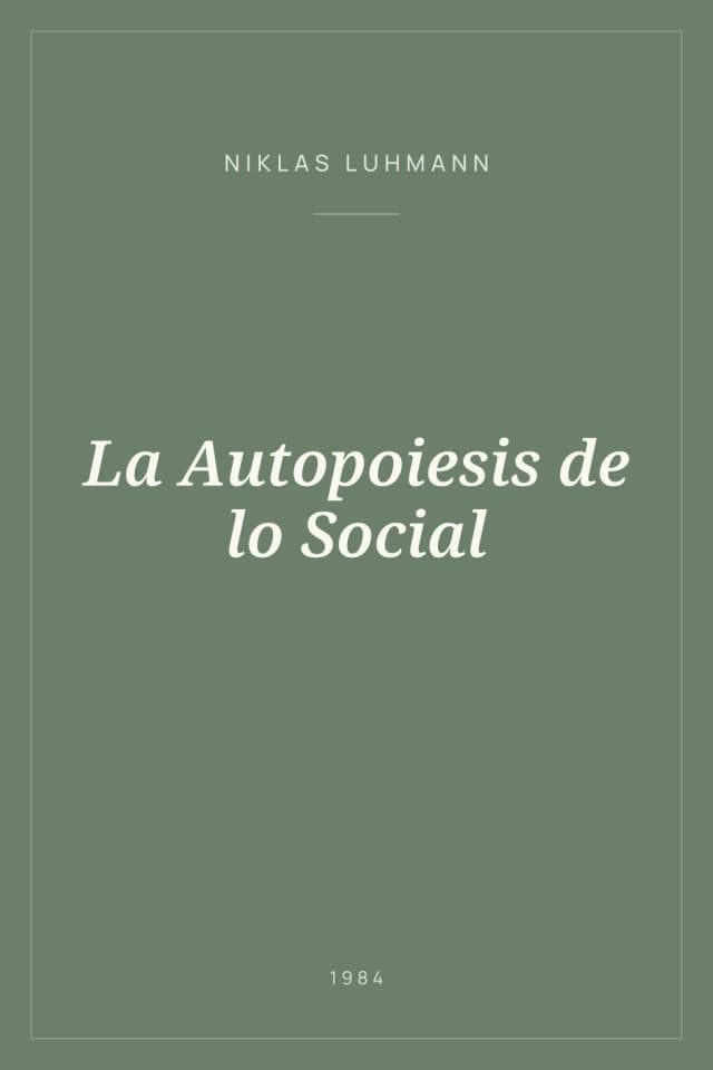 Portada de La Autopoiesis de lo Social