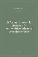Portada de El formalismo en la ciencia y la matemática: algunas consideraciones