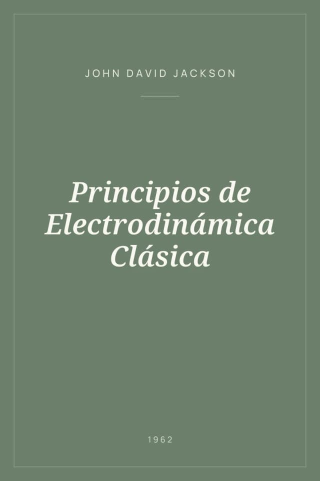 Portada de Principios de Electrodinámica Clásica