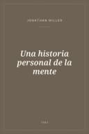 Portada de Una historia personal de la mente