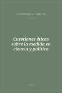 Portada de Cuestiones éticas sobre la medida en ciencia y política