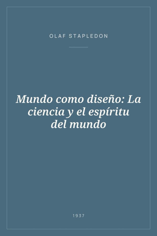 Portada de Mundo como diseño: La ciencia y el espíritu del mundo