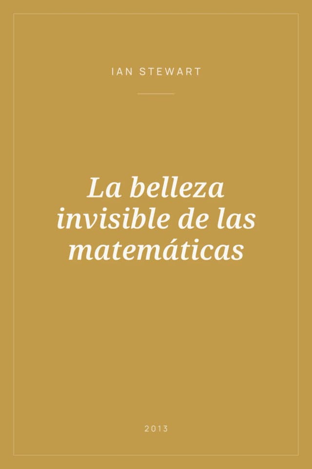 Portada de La belleza invisible de las matemáticas