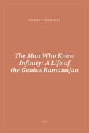 Portada de The Man Who Knew Infinity: A Life of the Genius Ramanujan