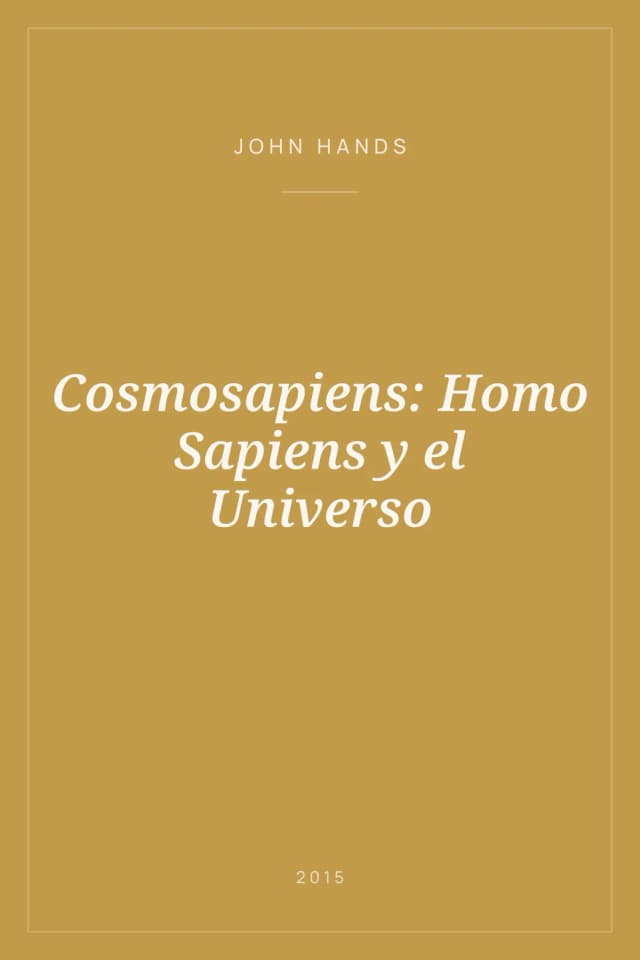 Portada de Cosmosapiens: Homo Sapiens y el Universo