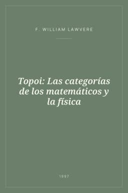 Portada de Topoi: Las categorías de los matemáticos y la física
