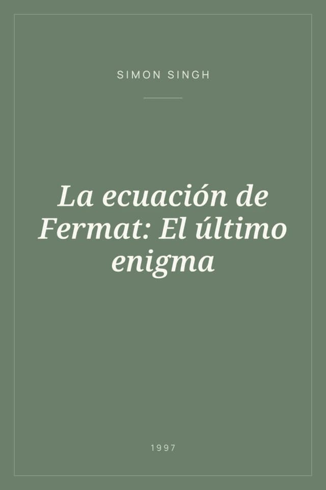 Portada de La ecuación de Fermat: El último enigma