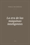 Portada de La era de las máquinas inteligentes
