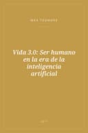 Portada de Vida 3.0: Ser humano en la era de la inteligencia artificial