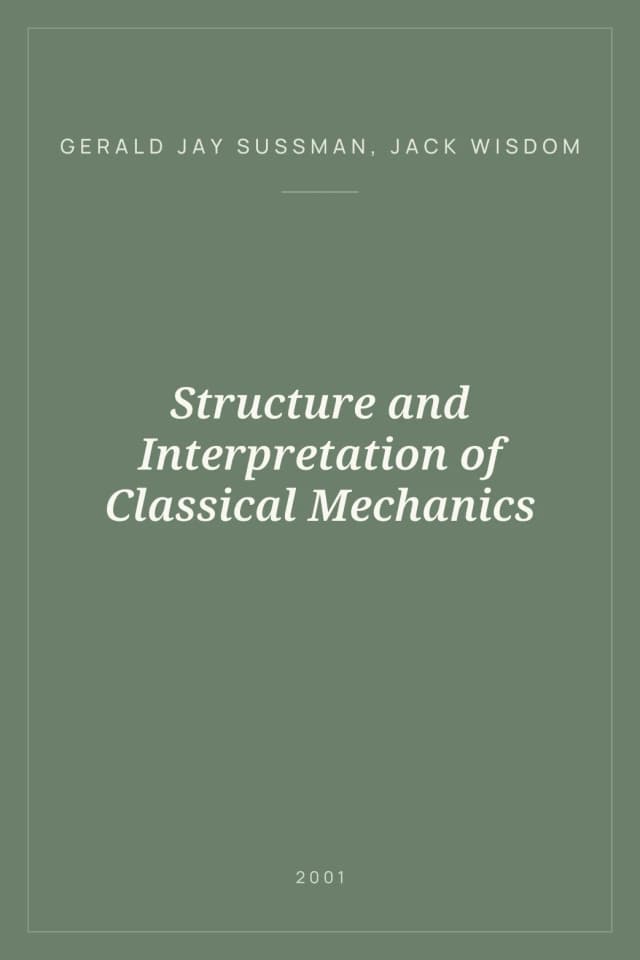 Portada de Structure and Interpretation of Classical Mechanics