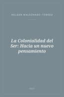 Portada de La Colonialidad del Ser: Hacia un nuevo pensamiento
