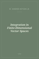 Portada de Integration in Finite-Dimensional Vector Spaces