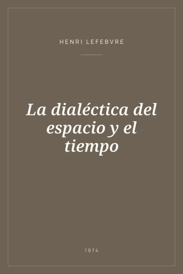 Portada de La dialéctica del espacio y el tiempo