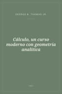 Portada de Cálculo, un curso moderno con geometría analítica