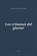 Portada de Los crímenes del glaciar
