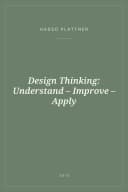 Portada de Design Thinking: Understand – Improve – Apply