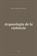 Portada de Arqueología de la violencia