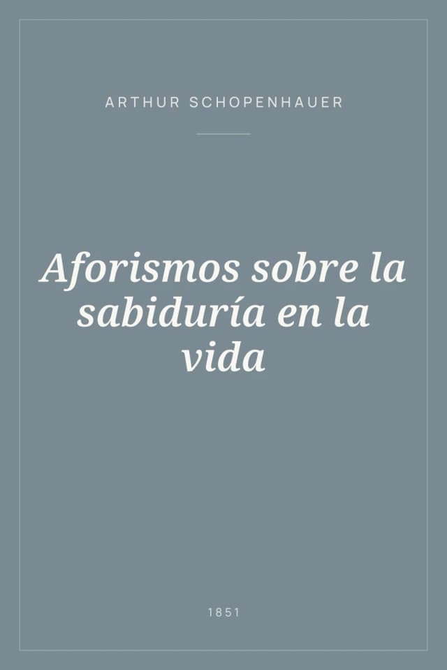 Portada de Aforismos sobre la sabiduría en la vida