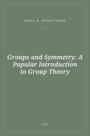 Portada de Groups and Symmetry: A Popular Introduction to Group Theory