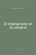 Portada de El criptograma de la catedral