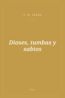 Portada de Dioses, tumbas y sabios