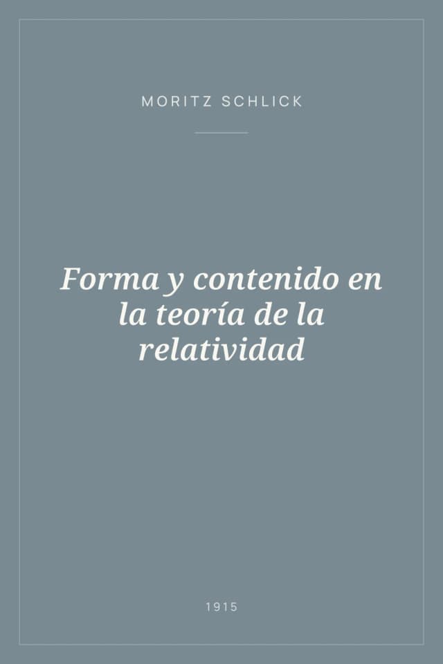 Portada de Forma y contenido en la teoría de la relatividad