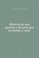 Portada de Historia de una gaviota y del gato que le enseñó a volar