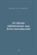 Portada de El Cálculo Infinitesimal, una breve introducción