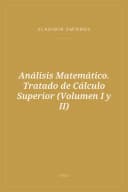 Portada de Análisis Matemático. Tratado de Cálculo Superior (Volumen I y II)