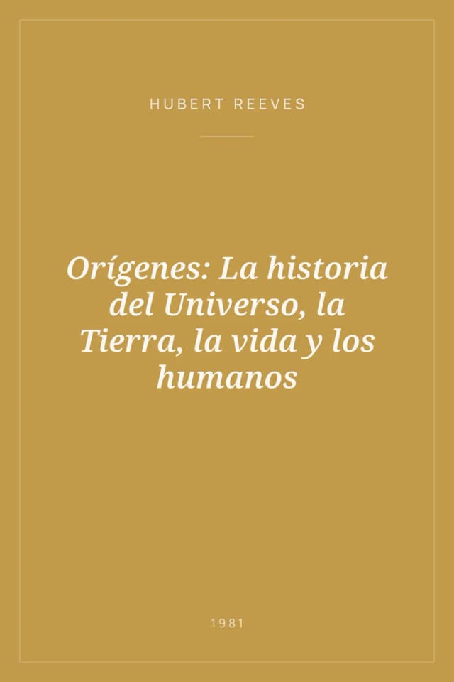 Portada de Orígenes: La historia del Universo, la Tierra, la vida y los humanos