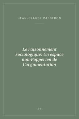 Portada de Le raisonnement sociologique: Un espace non-Popperien de l’argumentation