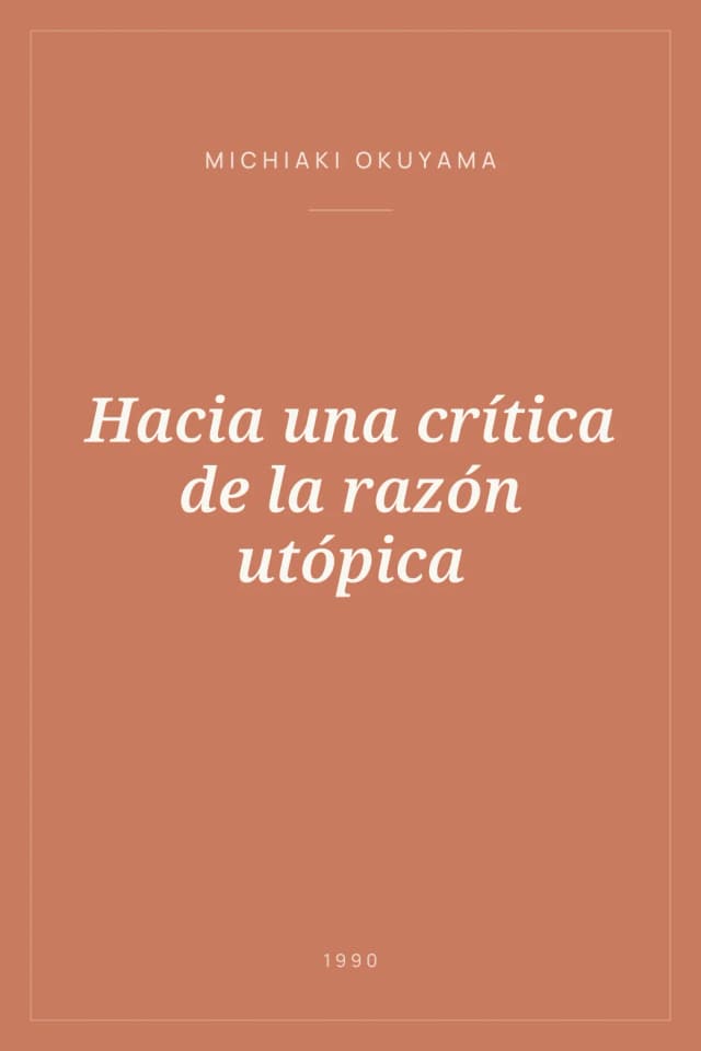 Portada de Hacia una crítica de la razón utópica