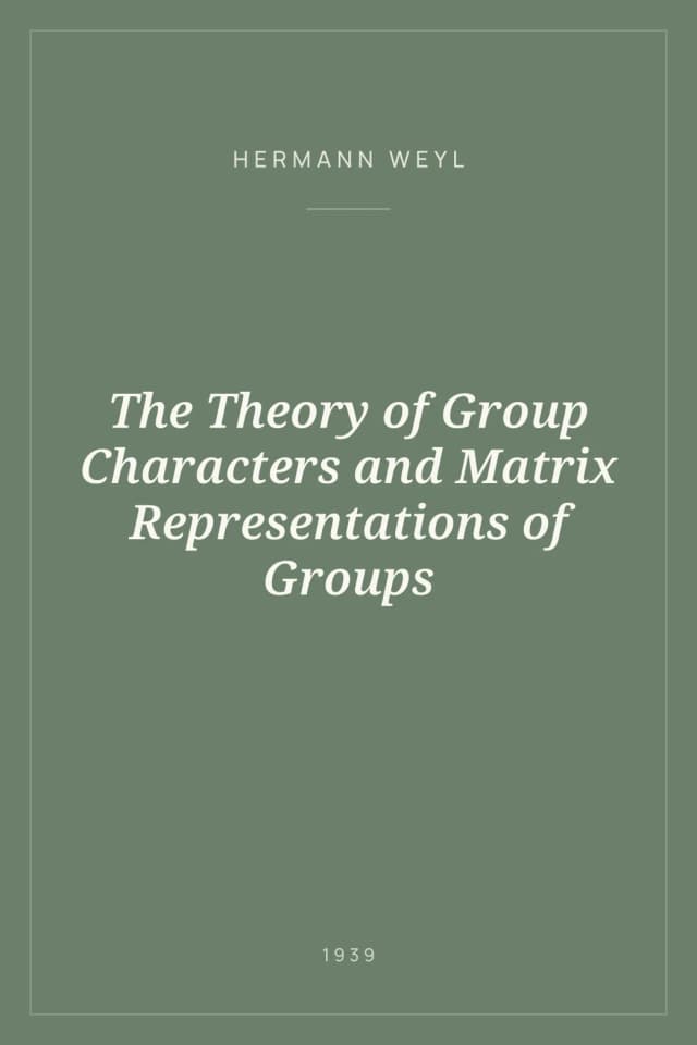 Portada de The Theory of Group Characters and Matrix Representations of Groups