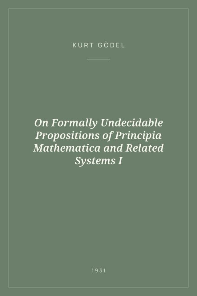 Portada de On Formally Undecidable Propositions of Principia Mathematica and Related Systems I