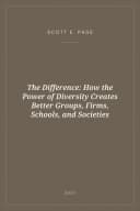 Portada de The Difference: How the Power of Diversity Creates Better Groups, Firms, Schools, and Societies