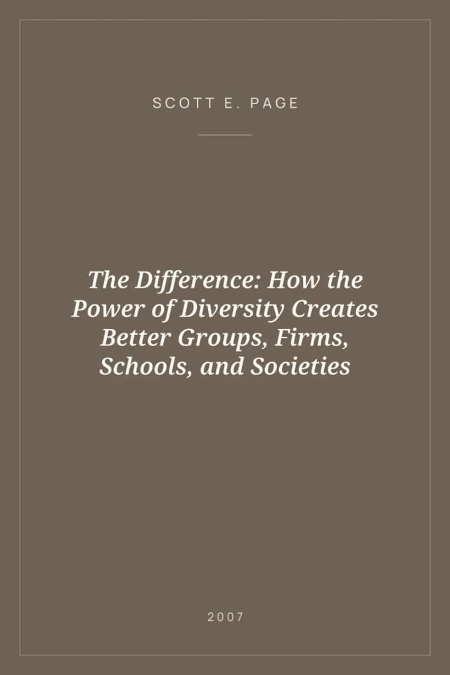 Portada de The Difference: How the Power of Diversity Creates Better Groups, Firms, Schools, and Societies