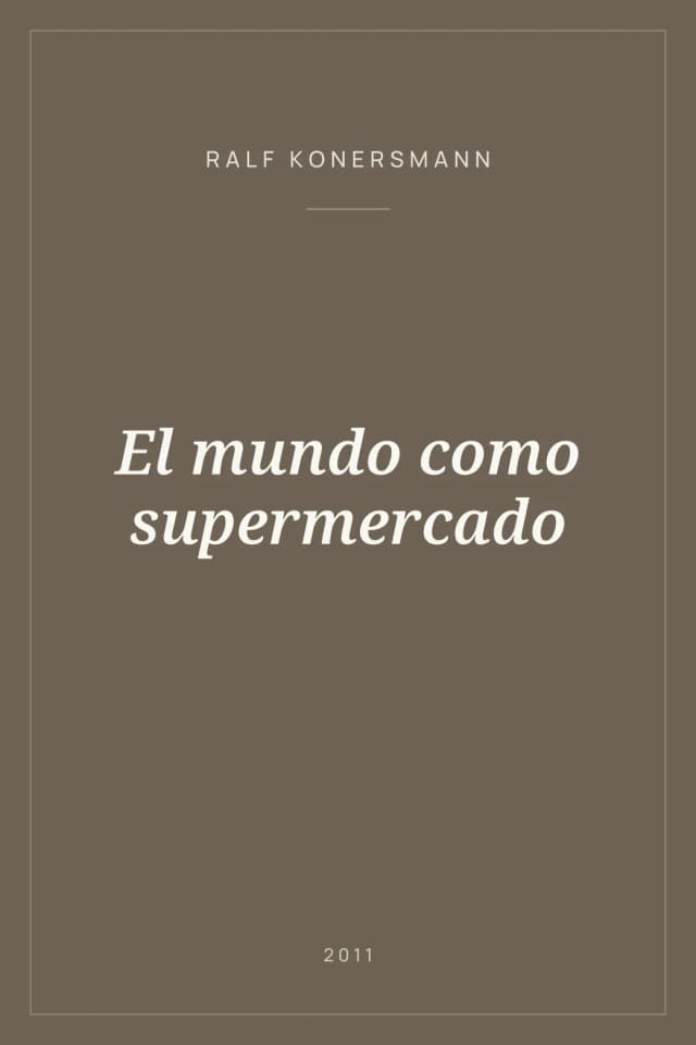 Portada de El mundo como supermercado