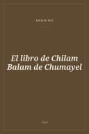 Portada de El libro de Chilam Balam de Chumayel