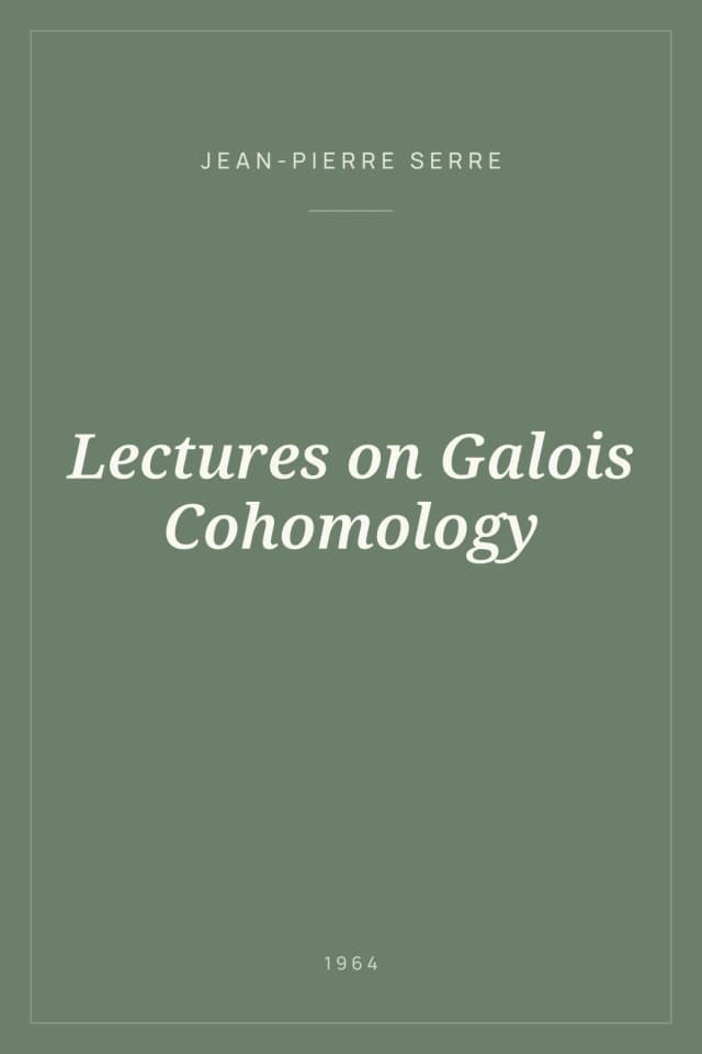 Portada de Lectures on Galois Cohomology