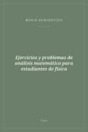 Portada de Ejercicios y problemas de análisis matemático para estudiantes de física