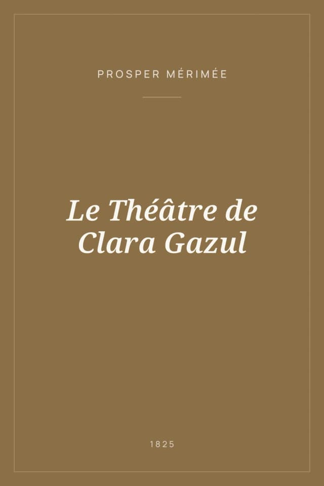 Portada de Le Théâtre de Clara Gazul